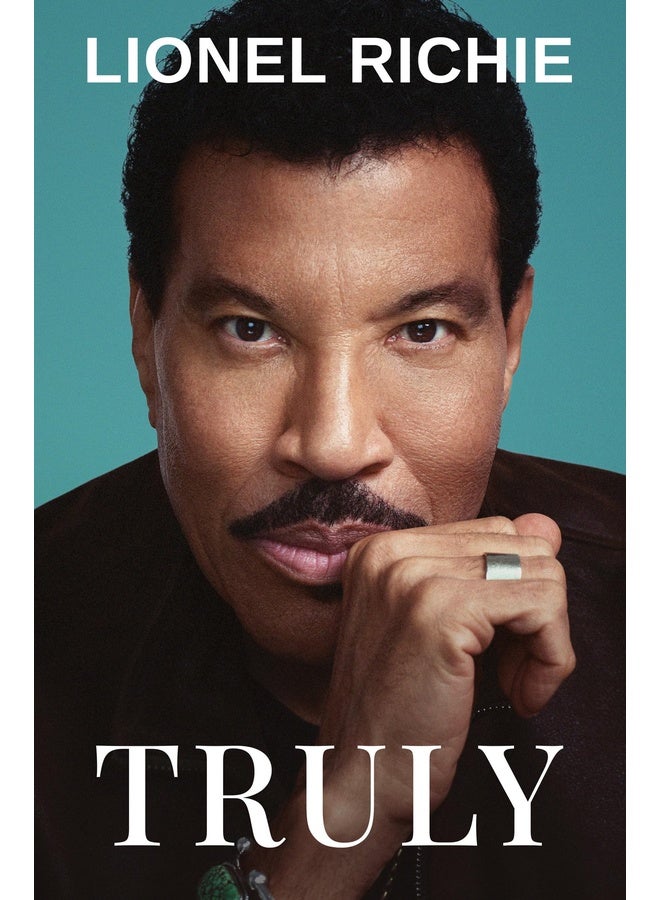 Truly: The Sunday Times bestselling memoir of legendary Lionel Richie